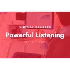 Powerful Listening: Virtual Class